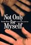 Not Only for Myself: Identity, Politics, and the Law