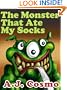 The Monster That Ate My Socks (a great book for 1st to 4th graders!)