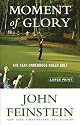 Moment of Glory: The Year Underdogs Ruled Golf