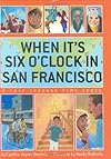 When It's Six O'Clock in San Francisco: A Trip Through Time Zones