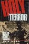 Holy terror: Inside the world of Islamic terrorism