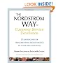 The Nordstrom Way to Customer Service Excellence: A Handbook For Implementing Great Service in Your Organization