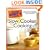 The Complete Idiot's Guide to Slow Cooker Cooking, 2nd Edition