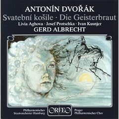 Dvorak: Die Geisterbraut