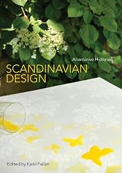 Scandinavian Design: Alternative Histories