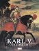 Karl V. und seine Zeit: 1500 - 1558