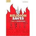 Religion Saves (Plus Nine Other Misconceptions) (Re: lit) (Hardcover)