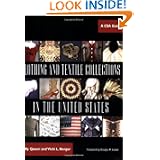 Clothing and Textile Collections in the United States: A CSA Guide (Costume Society of... by Sally Queen and Vicki L. Berger