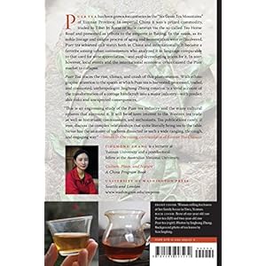 Puer Tea: Ancient Caravans and Urban Chic (Culture, Place, and Nature)