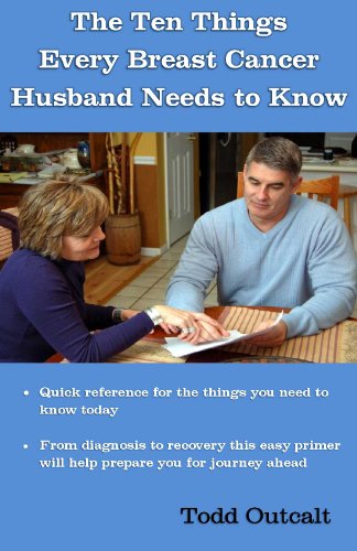 The Ten Things Every Breast Cancer Husband Needs to Know