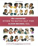 The Essential Dykes to Watch Out For