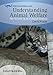 Understanding Animal Welfare: The Science in Its Cultural Context