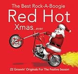 The Best Rock-A-Boogie Red Hot XmasEver