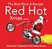 The
Best
Rock-A-Boogie
Red
Hot
XmasEver