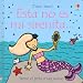 Este No Es Mi Sirenita/That is not my Mermaid: Tiene El Pelo Muy Suave (Toca, Toca!) by Fiona Watt ISBN 0746073860