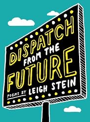 Dispatch from the Future