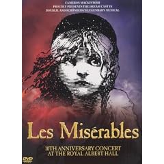 Les Mis�rables - 10th Anniversary Concert at the Royal Albert Hall