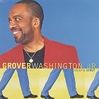 Soulful Strut by  Grover Washington Jr 