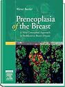 Preneoplasia of the Breast: A New Conceptual Approach to Proliferative Breast Disease