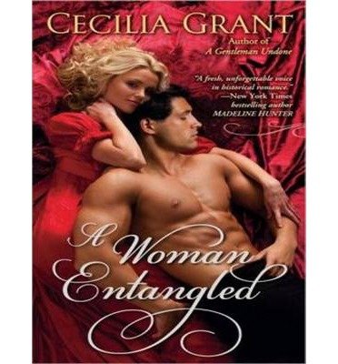 [ A WOMAN ENTANGLED (LIBRARY) (BLACKSHEAR FAMILY) - IPS ] By Grant, Cecilia ( Author) 2013 [ Compact Disc ]