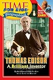 Time For Kids: Thomas Edison: A Brilliant Inventor (Time for Kids Biographies)