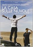 Casa Sulle Nuvole (La)