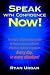 Speak With Confidence Now!
