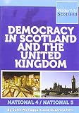 Democracy in Scotland and the United Kingdom : National 4/National 5