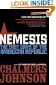 Nemesis: Last Days of the American Republic (American Empire Project)