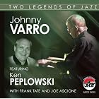 Two Legends of Jazz by Johnny Varro featuring Ken Peplowski (Audio CD - 2009)