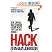 Hack: Sex, Drugs, and Scandal from Inside the Tabloid Jungle