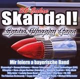 Spider Murphy Gang Tribute / Skandal! Wir feiern a bayerische Ban