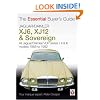Jaguar/Daimler XJ6, XJ12 & Sovereign: The Essential Buyer's Guide