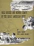 Gold Rushes and Mining Camps of the Early American West