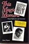 This Magic Moment: Musical Reflections of a Generation