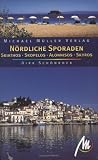 Skiathos, Skopelos, Alonnisos, Skyros: N&ouml;rdliche Sporaden - Dirk Sch&ouml;nrock