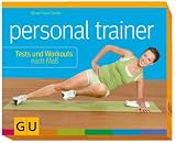 Personal Trainer. Tests und Workouts nach Ma�