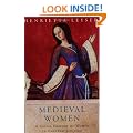Medieval Women: Social History Of Women In England 450-1500: A Social History of Women in England 450-1500 (Women In History)