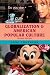 Globalization and American Popular Culture, 2nd Edition