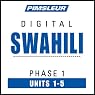 H&ouml;rbuch Swahili Phase 1, Unit 01-05: Learn to Speak and Understand Swahili with Pimsleur Language Programs
