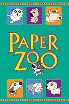 Paper Zoo: 15 Easy-to-Make, Cute Animals Paper Zoo: 15 Easy-to-Make, Cute Animals