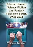 Internet horror, science fiction and fantasy television series, 1998-2013