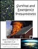 Survival and Emergency Preparedness