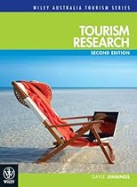 Tourism Research (Wiley Australia Tourism Series)