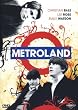 Metroland