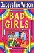 Bad Girls