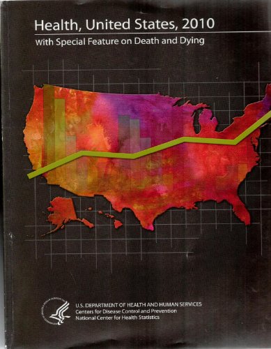 Health, United States, 2010 159804608X
