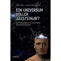 Ein Universum voller �Geistestaub�?: Der Panpsychismus in der aktuellen Geist-Gehirn-Debatte