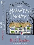 Agatha Raisin and the Haunted House