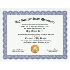 Big Brother Degree: Custom Gag Diploma Doctorate Certificate (Funny Customized Joke Gift - Novelty Item)